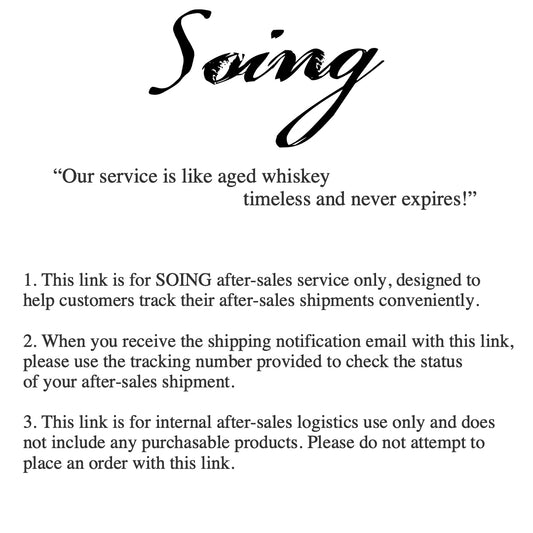 SOING After-Sales Tracking Link (Please use the Tracking Number provided in your email to track your after-sales service.)